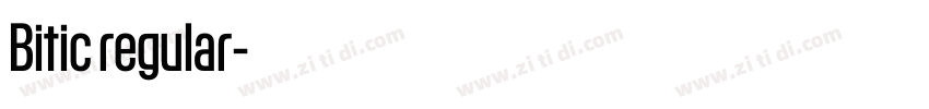 Bitic regular字体转换
